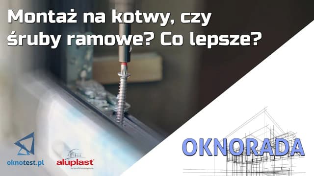 Montaż okien na kotwy czy dyble: wybierz najlepszą metodę dla swojego budynku Montaż okien na kotwy czy dyble: wybierz najlepszą metodę dla swojego budynku